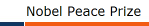 Nobel Peace Prize