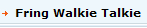 Fring Walkie Talkie